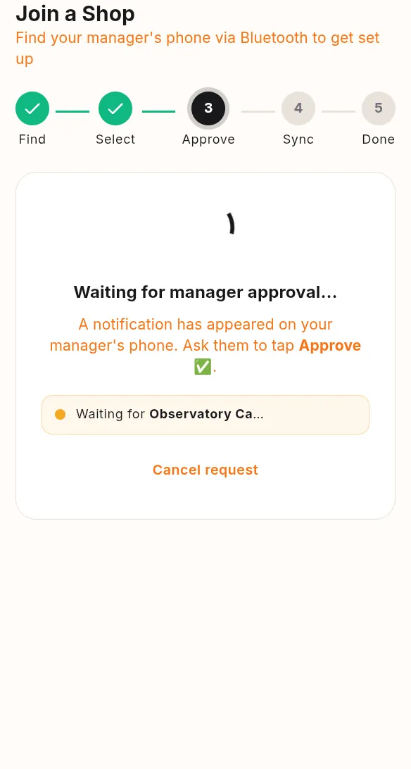 Join a Shop screen on the till with five steps, Find, Select, Approve, Sync and Done, waiting for the manager's approval